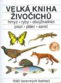 Kniha: Velká kniha živočichů - 1582 barevných ilustrací - Jindřich Krejča, Ladislav Korbel