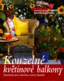 Kniha: Kouzelné květinové balkóny - Aranžmá pro všechna roční období - Dorothée Waechterová, Friedrich Strauß