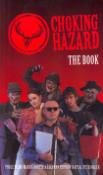 Kniha: Chocking Hazard The Book - Petr Macek