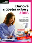 Kniha: Daňové a účetní odpisy 2006 - Jana Pilátová