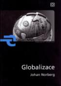 Kniha: Globalizace - Liberální institut - Johan Norberg