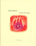 Kniha: Poutník - Jeho podobenství a výroky - Chalíl Džibrán