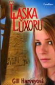Kniha: Láska v Luxoru - Gill Harveyová, Gill Harveyová