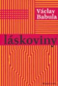 Kniha: Láskoviny - Václav Babula