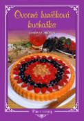 Kniha: Ovocná hrníčková kuchařka - Svatava Poncová
