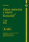 Kniha: Zákon směnečný a šekový 2.díl - Šeky.Komentář - Radim Chalupa