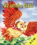 Kniha: Už umím číst - 6-7 let - Miriam Hanušová