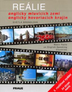Kniha: Reálie anglicky mluvících zemí - Basic facts on English-speaking countries, 3. aktualizované a rozšířené vydání - Světla Brendlová