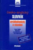Kniha: Česko - anglický slovník architektonický a stavební