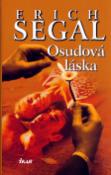 Kniha: Osudová láska - Erich Segal