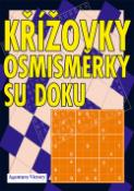 Kniha: Křížovky, osmisměrky, sudoku - Jiří Švejda