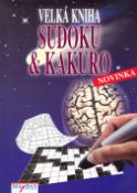 Kniha: Velká kniha Kakuro a Sudoku - neuvedené