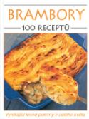 Kniha: Brambory - 100 receptů