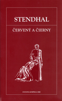 Kniha: Červený a čierny - Svetová Knižnica SME 17 - Stendhal