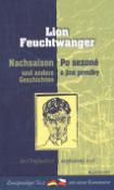 Kniha: Po sezoně a jiné povídky, Nachsaison und andere Geschichten - Lion Feuchtwanger
