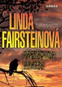 Kniha: Předčasný pohřeb - Linda Fairsteinová