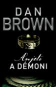 Kniha: Anjeli a démoni - Dan Brown