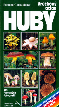 Kniha: Huby Vreckový atlas - Edmund Garnweidner