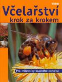 Kniha: Včelařství krok za krokem - Kaspar Bienefeld