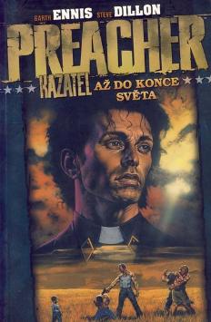 Kniha: Preacher Až do konce světa - 2.díl - Garth Ennis, Steve Dillon