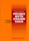 Kniha: Průvodce novým správním řádem - S podrobným výkladem a vzory podání - neuvedené, Pavel Černý