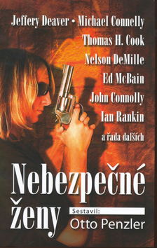 Kniha: Nebezpečné ženy - neuvedené, Otto Penzler