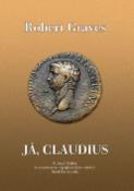 Kniha: Já, Claudius - Robert Graves