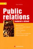 Kniha: Public relations - Moderně a účinně - Václav Svoboda
