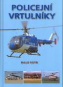Kniha: Policejní vrtulníky - Jakub Fojtík