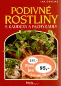 Kniha: Podivné rostliny s kaudexy a pachykauly - Jan Gratias
