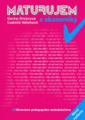 Kniha: Maturujem z ekonomiky - Darina Orbánová, Ľudmila Velichová, Christine Orbanová