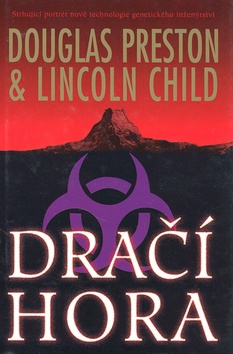 Kniha: Dračí hora - Douglas Preston, Lincoln Child
