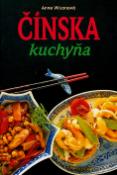Kniha: Čínská kuchyňa - Anne Wilsonová