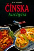 Kniha: Čínská kuchyňa - Anne Wilsonová