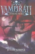 Kniha : Démoni mora - Vampiráti I.