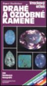 Kniha: Drahé a ozdobné kamene - Rupert Hochleitner
