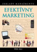 Kniha: Efektívny marketing - Moi Ali