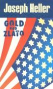 Kniha: Gold nad zlato - Jan Heller, Joseph Heller