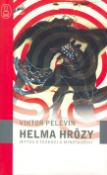 Kniha: Helma Hrôzy - Mýtus o Tézeovi a Minotaurovi - Viktor Pelevin
