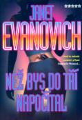 Kniha: Než bys do tří napočítal - Janet Evanovich