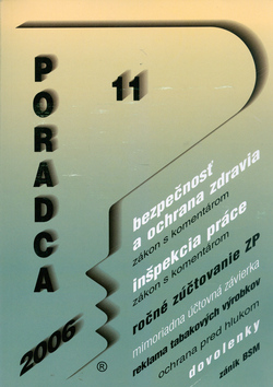Kniha: Poradca 11/2006 - bezpečnosť a ochrana zdravia - Marián Kandrik
