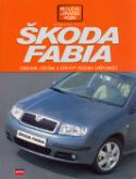 Kniha: Škoda Fabia - Obsluha, údržba a opravy vozidla svépomocí - Bořivoj Plšek
