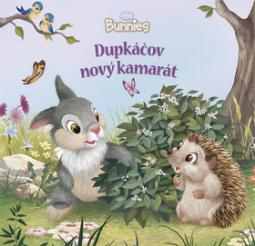 Kniha: Dupkáčov nový kamarát - Bunnies - Walt Disney