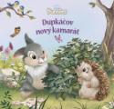 Kniha: Dupkáčov nový kamarát - Bunnies - Walt Disney