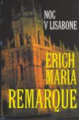 Kniha: Noc v Lisabone - Erich Maria Remarque
