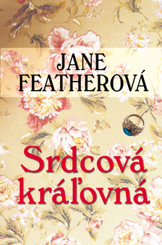 Kniha: Srdcová kráľovna - Jane Featherová