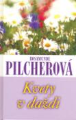 Kniha: Kvety v daždi - Rosamunde Pilcherová