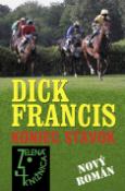 Kniha: Koniec stávok - Dick Francis, Cindy Francis