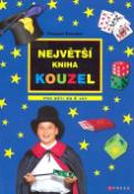 Kniha: Největší kniha kouzel pro děti - Pasqual Romano