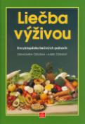 Kniha: Liečba výživou - Alena Červená, Karel Červený, Drahomíra Červená